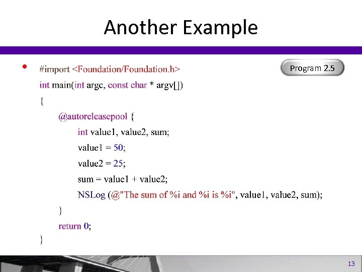 Another Example • Program 2. 5 13 