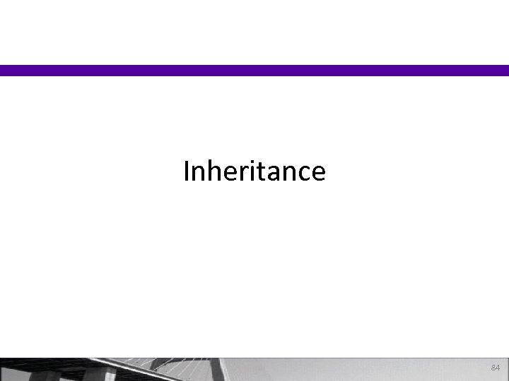 Inheritance 84 