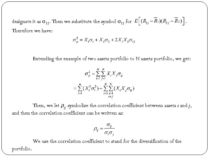 designate it as σ12. Then we substitute the symbol σ12 for . Therefore we