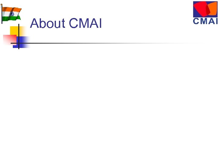 About CMAI 