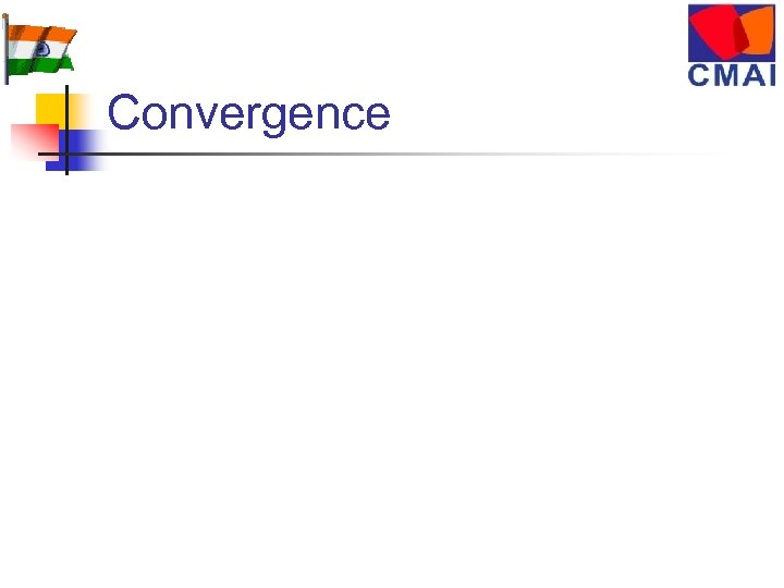 Convergence 