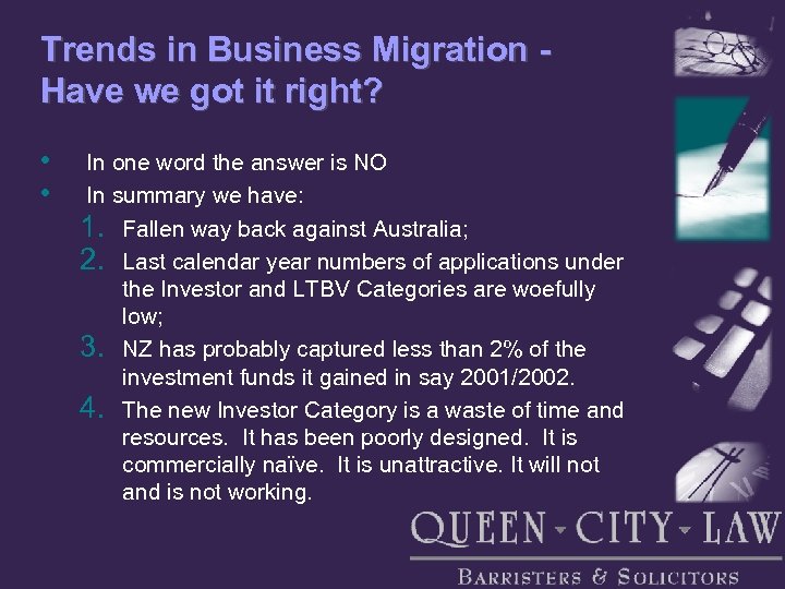 Trends in Business Migration Have we got it right? • • In one word