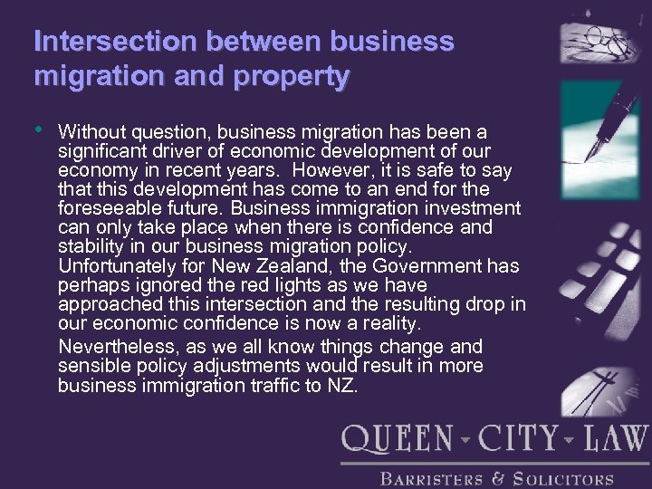 Intersection between business migration and property • Without question, business migration has been a