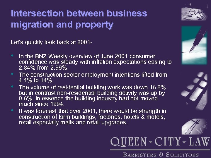 Intersection between business migration and property Let’s quickly look back at 2001 - •