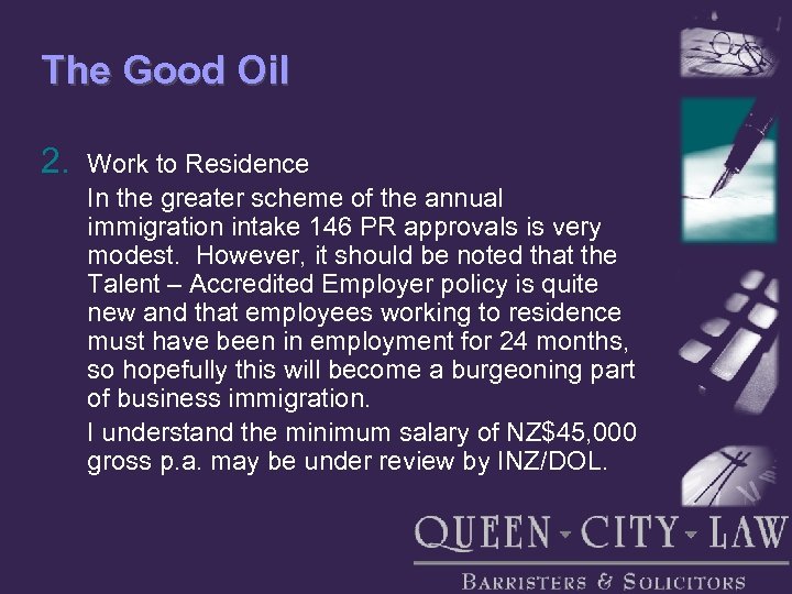 The Good Oil 2. Work to Residence In the greater scheme of the annual