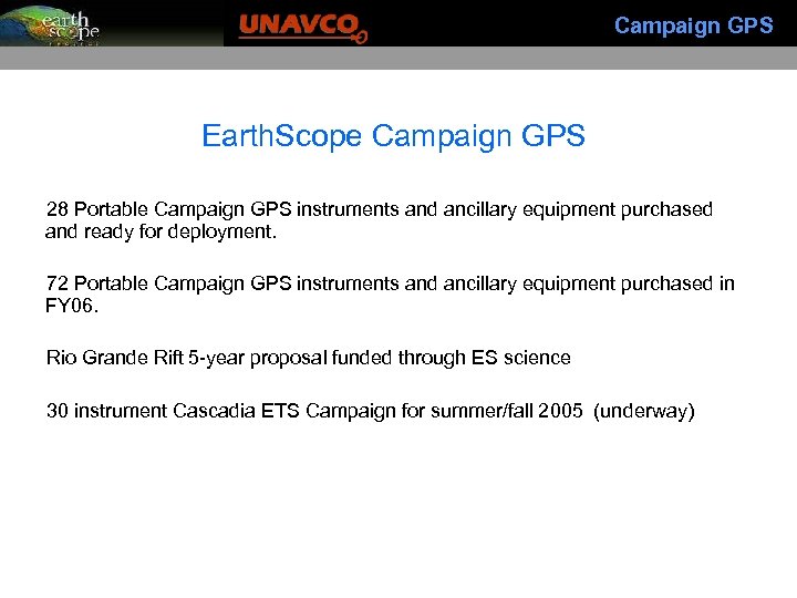 Campaign GPS Earth. Scope Campaign GPS 28 Portable Campaign GPS instruments and ancillary equipment