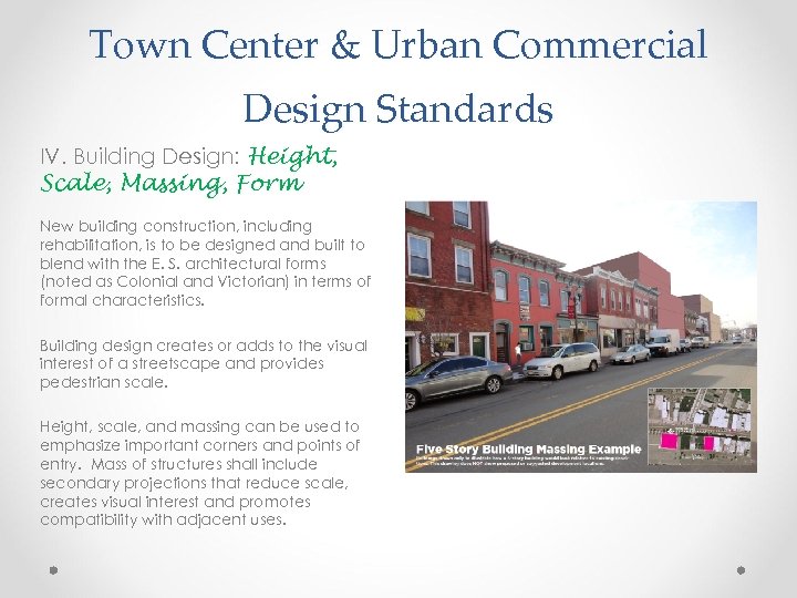 Town Center & Urban Commercial Design Standards IV. Building Design: Height, Scale, Massing, Form