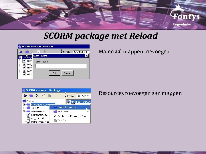 SCORM package met Reload Materiaal mappen toevoegen Resources toevoegen aan mappen 