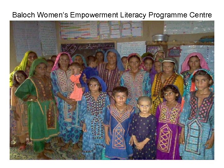 Baloch Women’s Empowerment Literacy Programme Centre 