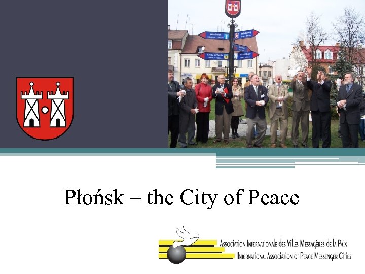 Płońsk – the City of Peace 