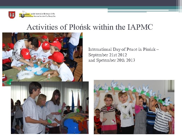 Activities of Płońsk within the IAPMC International Day of Peace in Płońsk – September