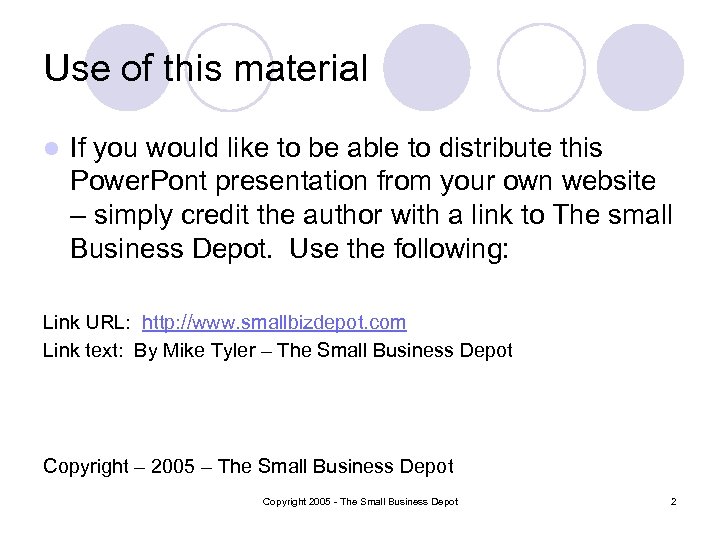 Use of this material l If you would like to be able to distribute