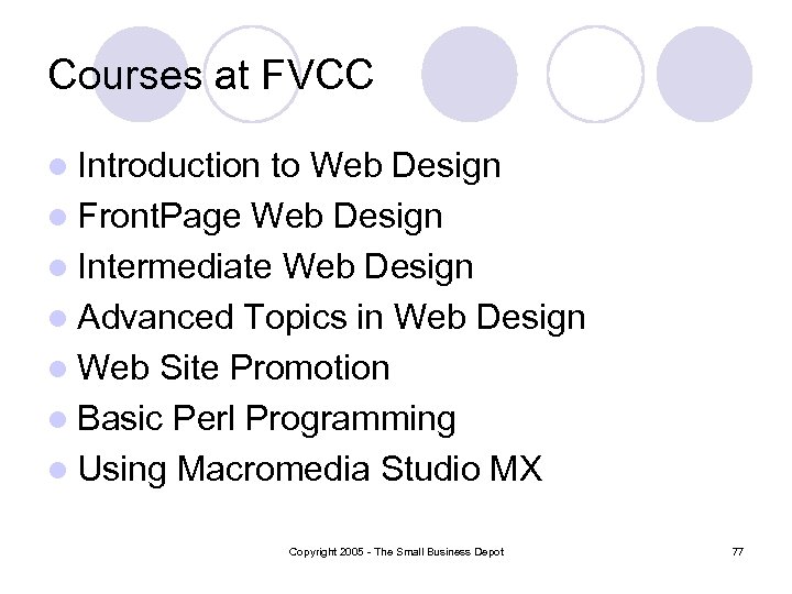 Courses at FVCC l Introduction to Web Design l Front. Page Web Design l