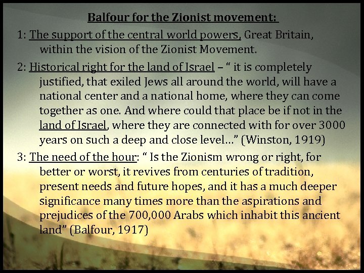 Balfour for the Zionist movement: 1: The support of the central world powers, Great