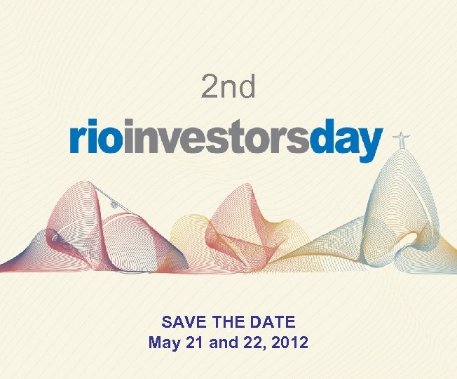 2 nd SAVE THE DATE May 21 and 22, 2012 