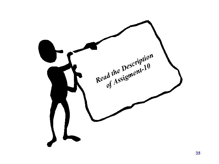 tion crip 0 Des nt-1 the gme ead Assi R f o 35 