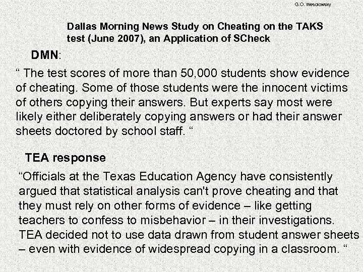 G. O. Wesolowsky Dallas Morning News Study on Cheating on the TAKS test (June