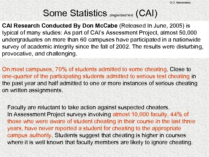 G. O. Wesolowsky Some Statistics (CAI) plagiarized text CAI Research Conducted By Don Mc.