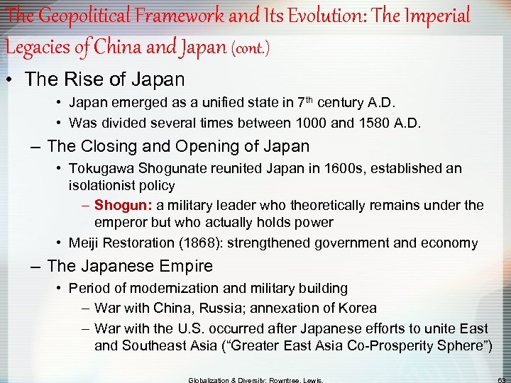 The Geopolitical Framework and Its Evolution: The Imperial Legacies of China and Japan (cont.