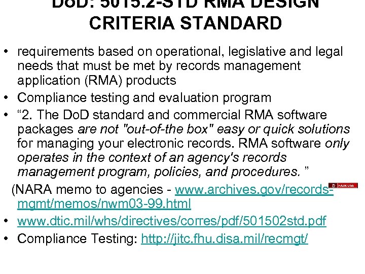 Do. D: 5015. 2 -STD RMA DESIGN CRITERIA STANDARD • requirements based on operational,