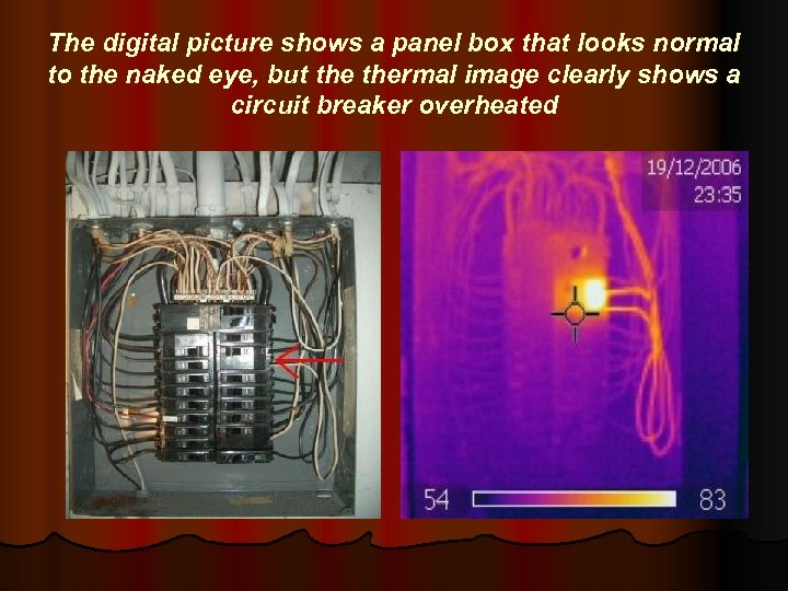 The digital picture shows a panel box that looks normal to the naked eye,