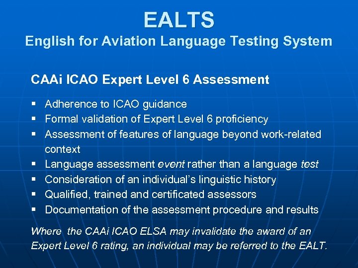 EALTS English for Aviation Language Testing System CAAi ICAO Expert Level 6 Assessment §