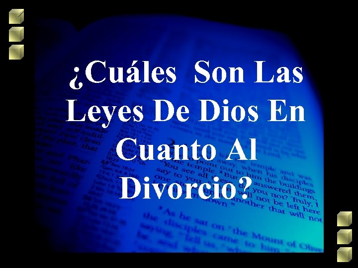 ¿Cuáles Son Las Leyes De Dios En Cuanto Al Divorcio? 