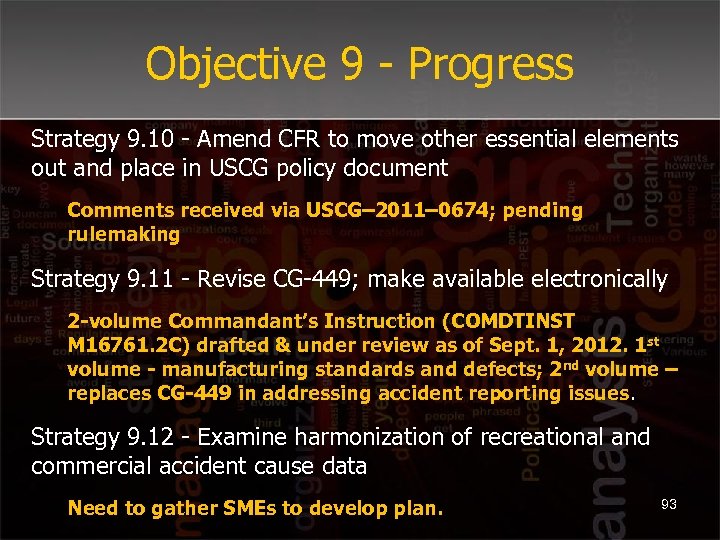 Objective 9 - Progress Strategy 9. 10 - Amend CFR to move other essential