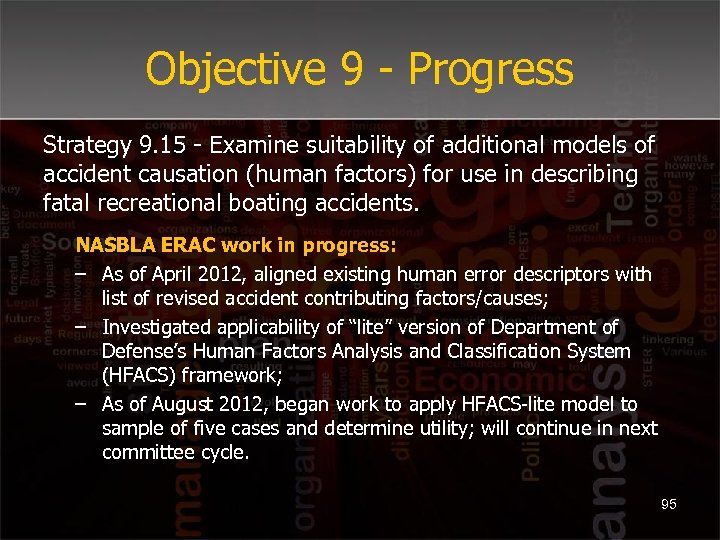 Objective 9 - Progress Strategy 9. 15 - Examine suitability of additional models of