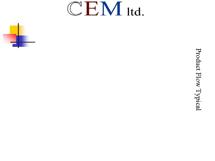 Product Flow Typical 