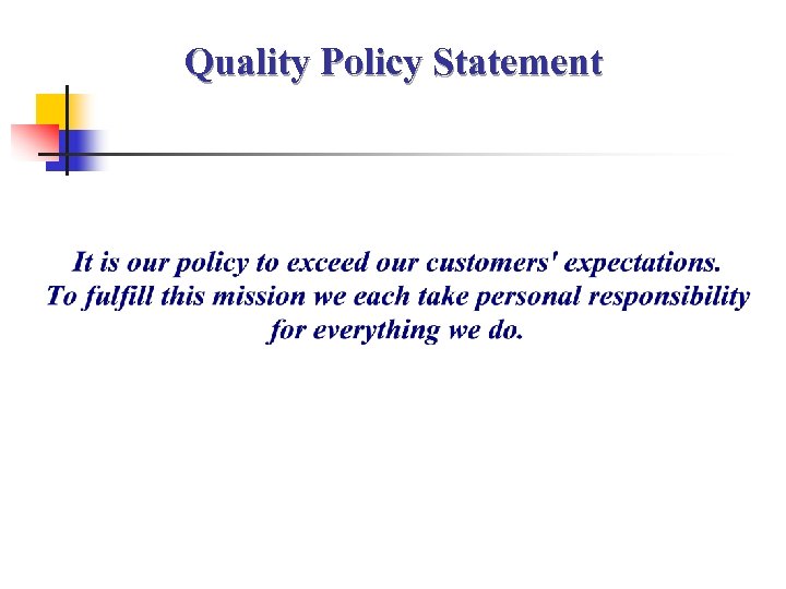 Quality Policy Statement 