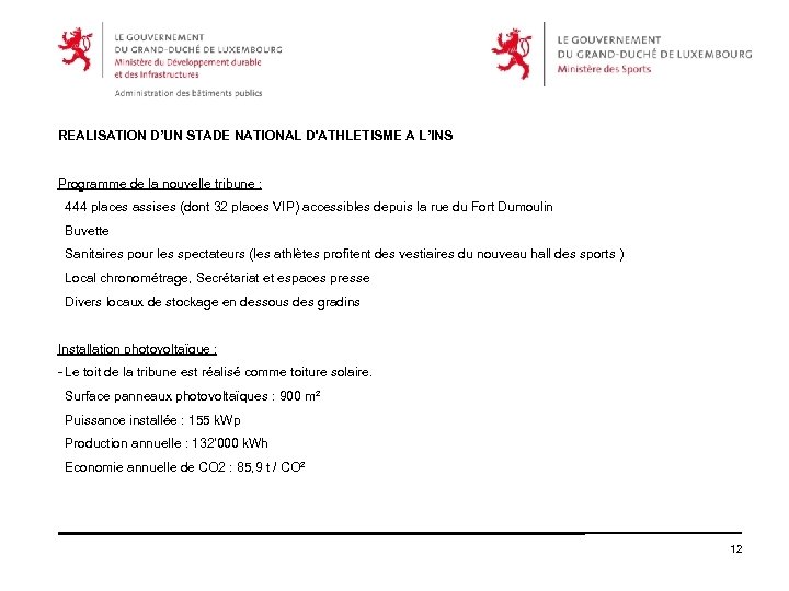 REALISATION D’UN STADE NATIONAL D'ATHLETISME A L’INS Programme de la nouvelle tribune : 444