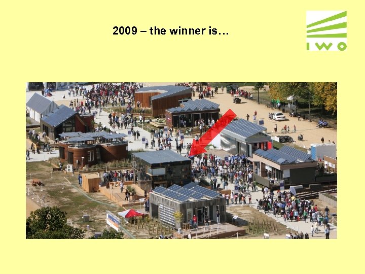 2009 – the winner is… 