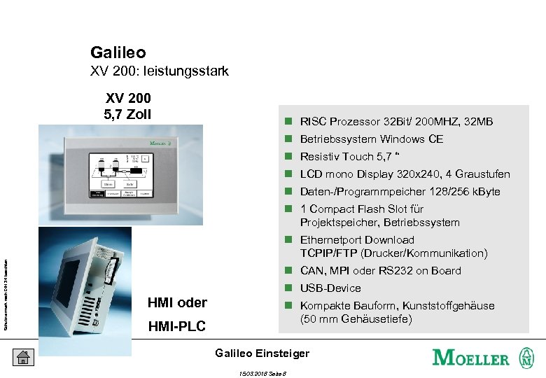 Galileo XV 200: leistungsstark XV 200 5, 7 Zoll n RISC Prozessor 32 Bit/