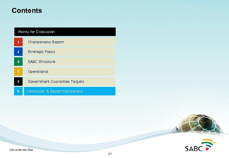 Contents Points for Discussion 1 Chairpersons Report 2 Strategic Focus 4 SABC Structure 5