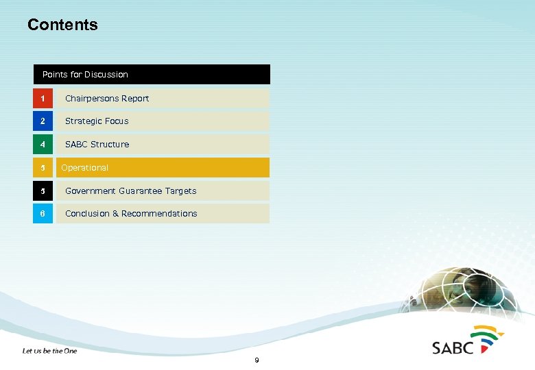 Contents Points for Discussion 1 Chairpersons Report 2 Strategic Focus 4 SABC Structure 5