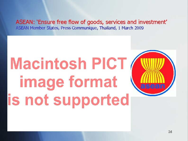 ASEAN: ‘Ensure free flow of goods, services and investment’ ASEAN Member States, Press Communique,