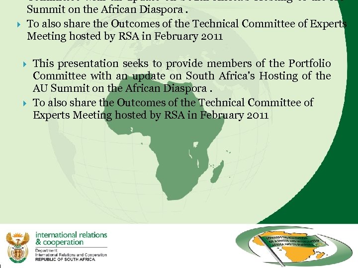  Committee with an update on South Africa’s Hosting of the AU Summit on