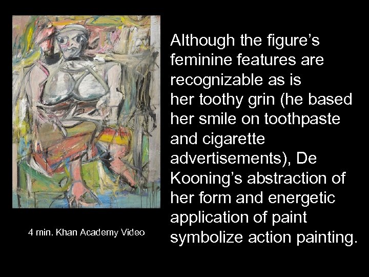 4 min. Khan Academy Video Although the figure’s feminine features are recognizable as is