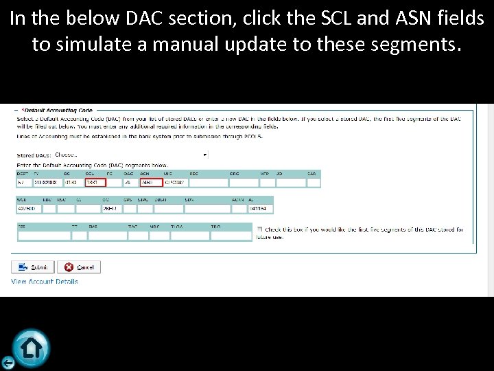 In the below DAC section, click the SCL and ASN fields to simulate a