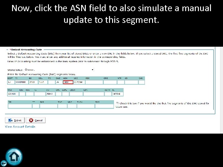 Now, click the ASN field to also simulate a manual update to this segment.