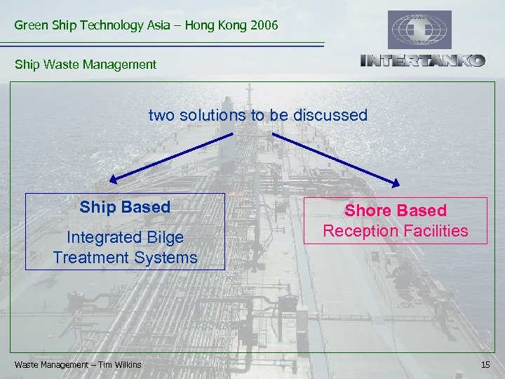 Green Ship Technology Asia – Hong Kong 2006 Click to edit Master title style