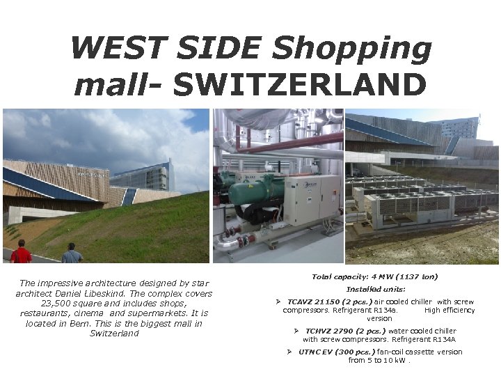WEST SIDE Shopping mall- SWITZERLAND The impressive architecture designed by star architect Daniel Libeskind.