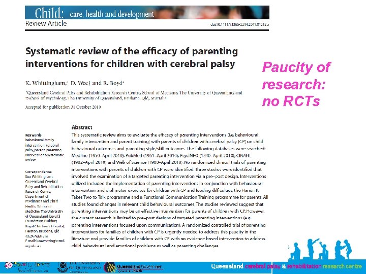 Paucity of research: no RCTs 