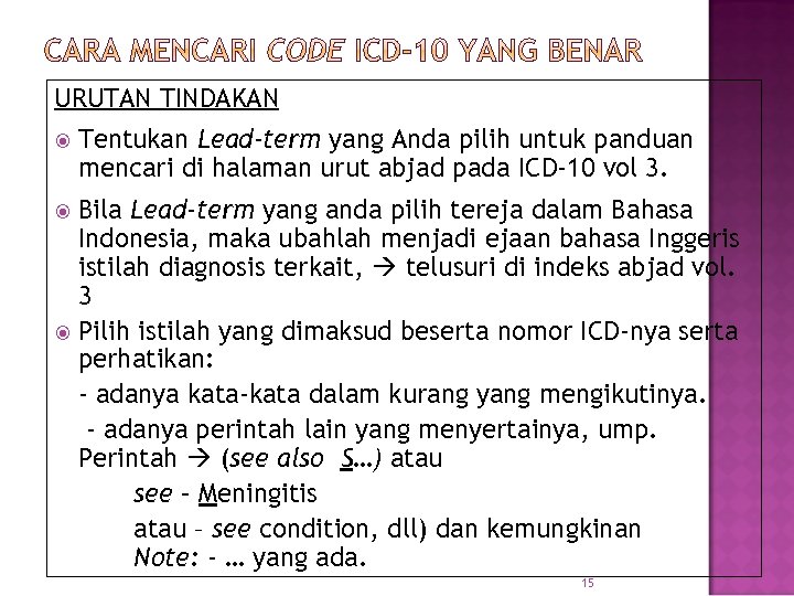 URUTAN TINDAKAN Tentukan Lead-term yang Anda pilih untuk panduan mencari di halaman urut abjad