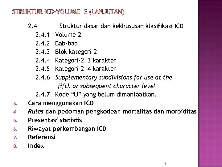 2. 4. 1 2. 4. 2 2. 4. 3 2. 4. 4 2. 4.