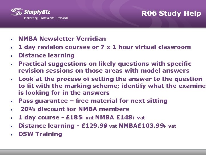 R 06 Study Help • • • NMBA Newsletter - Verridian 1 day revision