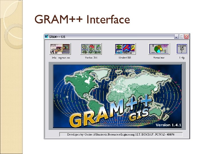 GRAM++ Interface 