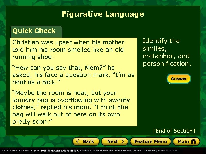 Figurative Language Quick Check Christian was upset when his mother told him his room