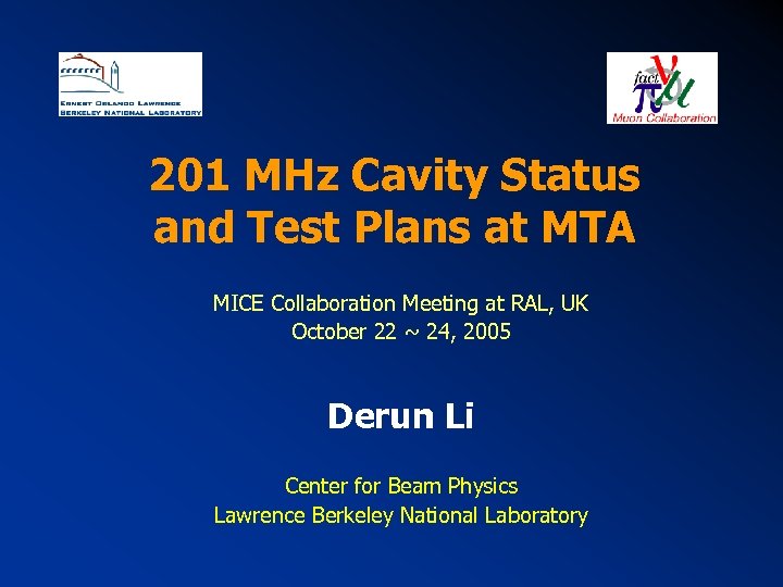 201 MHz Cavity Status and Test Plans at MTA MICE Collaboration Meeting at RAL,